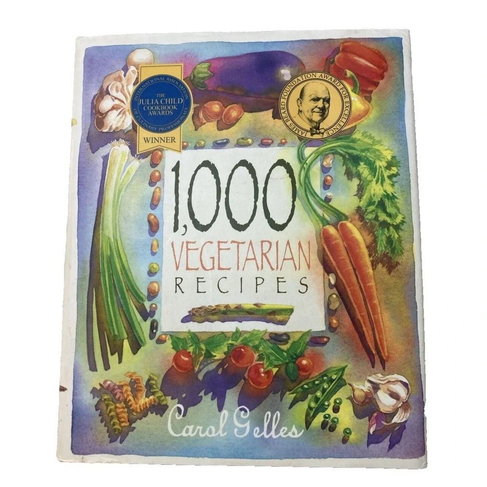 1000 Vegetarian Recipes Cookbook Carol Gelles HB Julia Child & James Beard Award
